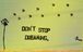 don__t_stop_dreaming_by_natynicole87-d4r409z-485x307