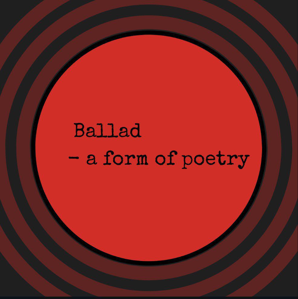 The Ballad Is A Poem That Is Typically Arranged In Poetry Sheroes Sheroes