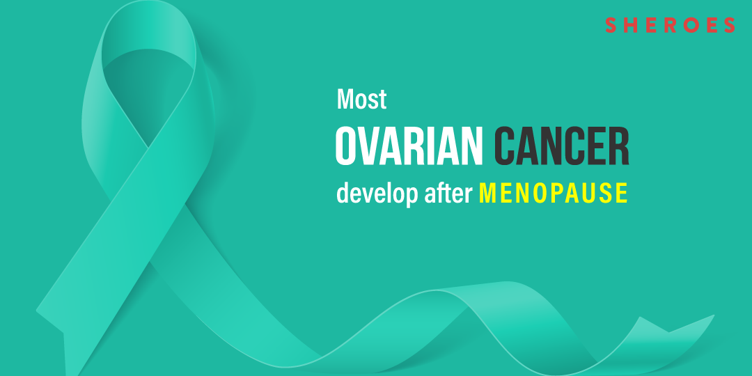 most ovarian cancer develop after menopause