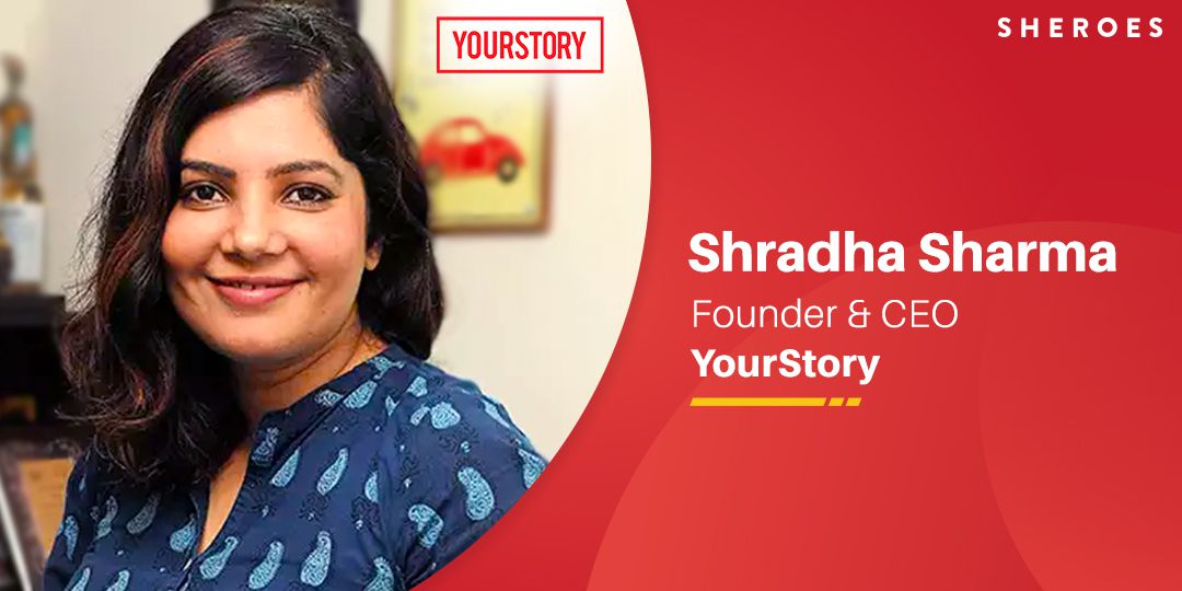 shradha sharma founder yourstory